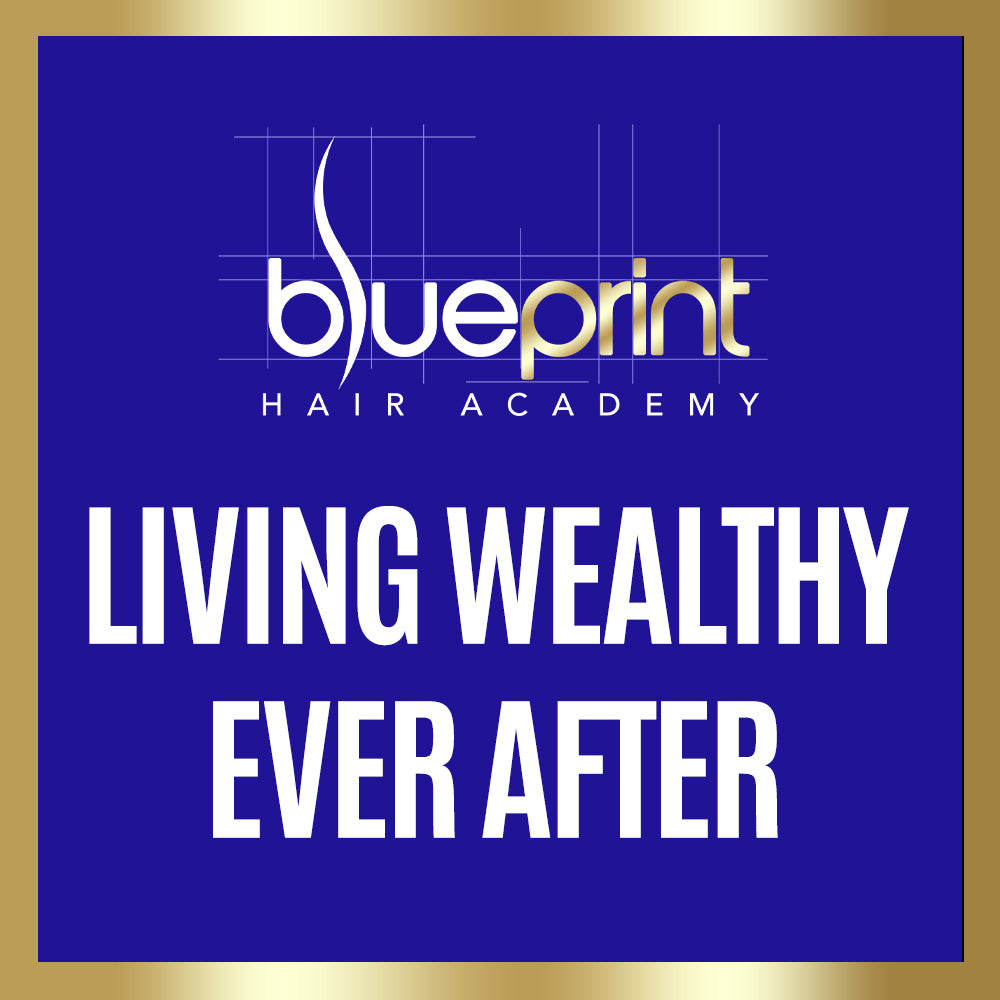 Living Wealthy Ever After